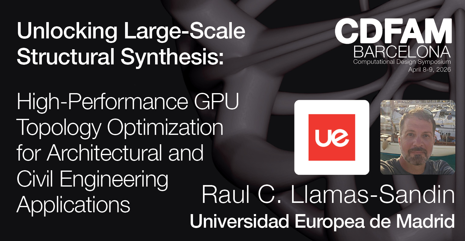 Unlocking Large-Scale Structural Synthesis: High-Performance GPU Topology Optimization | Raul C. Llamas-Sandin