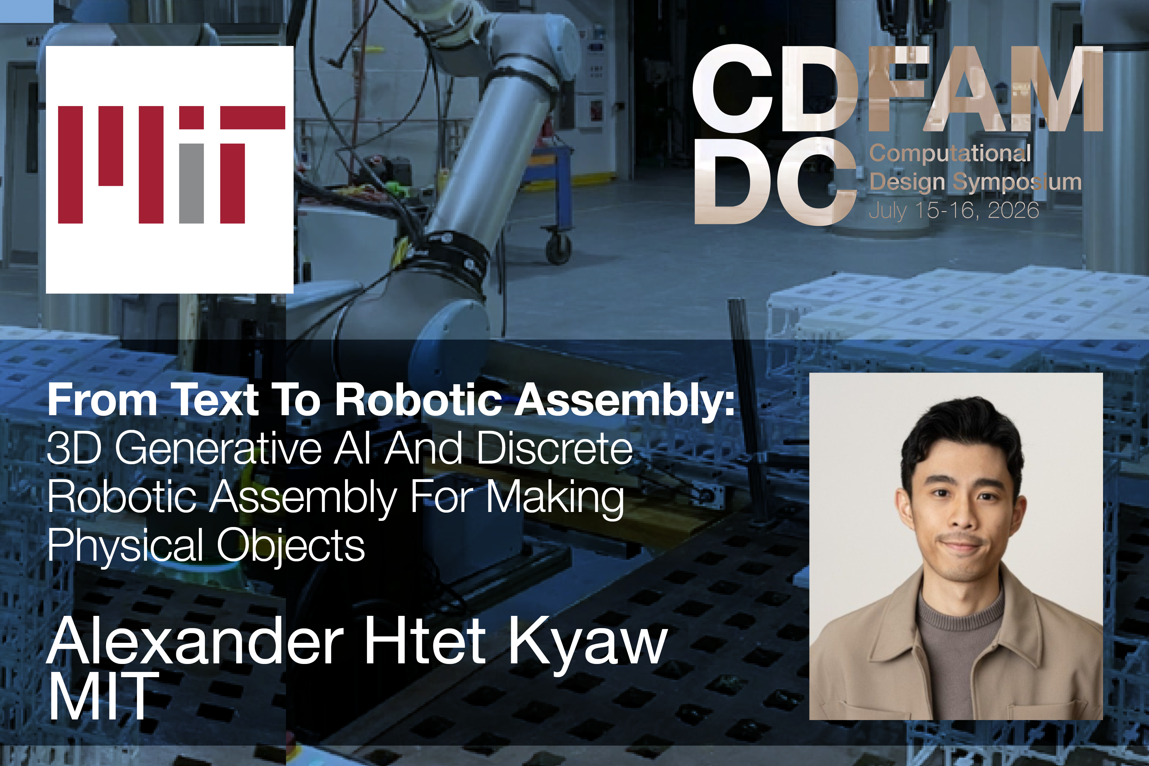 From Text To Robotic Assembly – Alexander Htet Kyaw